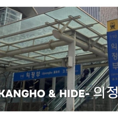 KANGHO,HIDE - 의정부