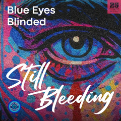 Still Bleeding (Joseph Disco Remix)