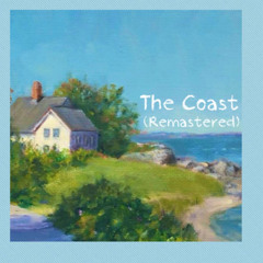 The Coast (Remastered)