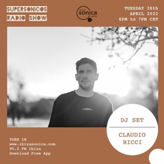 Claudio Ricci - Supersonicos @ Ibiza Sonica - 26-04.2022 - Clean Mix