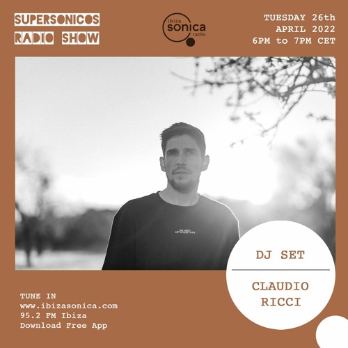 Claudio Ricci - Supersonicos @ Ibiza Sonica - 26.04.2022 - Clean Mix