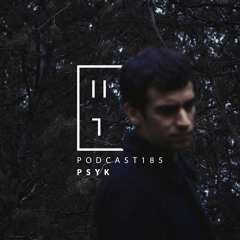 Psyk - HATE Podcast 185