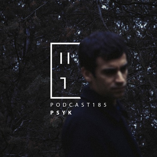 Psyk - HATE Podcast 185
