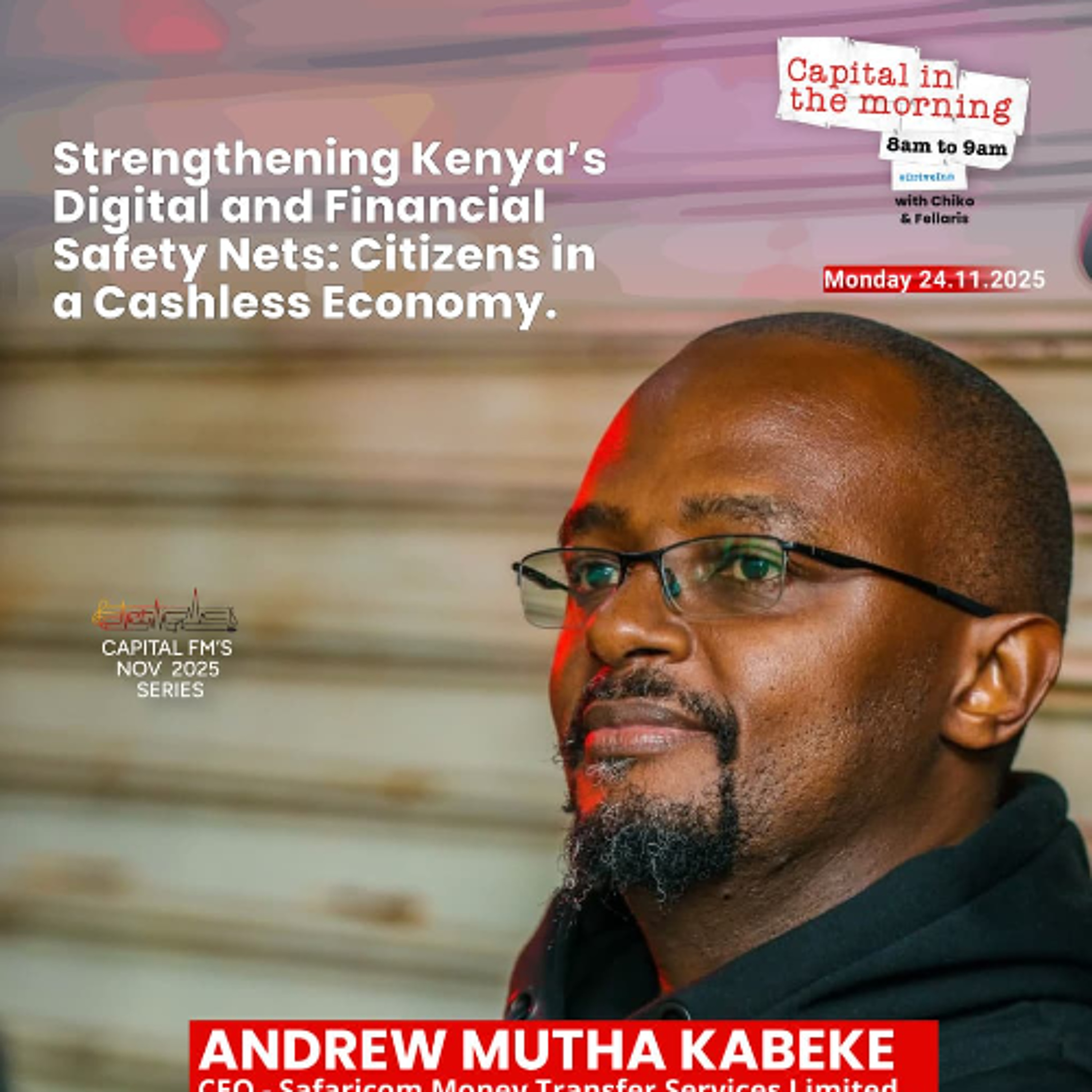 Strengthening Kenya's Digital and Financial Safety Nets: Citizens In A Cashless Economy
