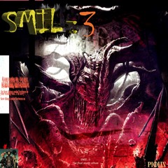 Act III: SMIL :3