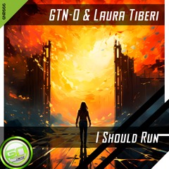 💽PREMIERE: [GNR666] GTN-O & Laura Tiberi - I Should Run [OUT|29th|JUL]