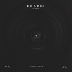 PREMIERE: Garbac - Grinder [AFTUSD008]
