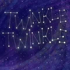 Twinkle Twinkle