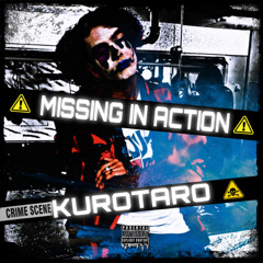 MISSING IN ACTION [prod. TurnMeUpZayy]