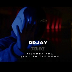 DDJAYPROD RMX KIZOMBA - TO THE MOON