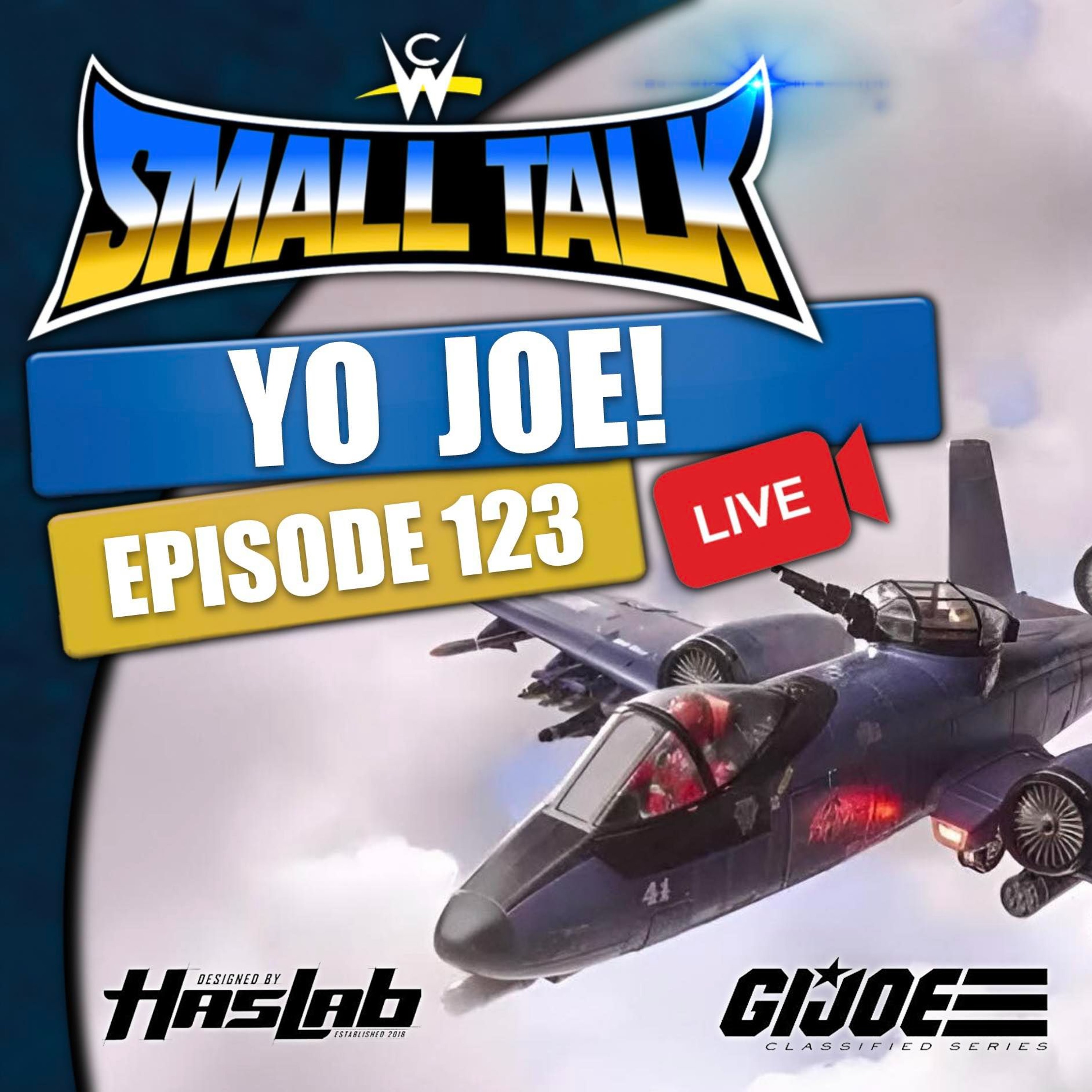 HasLab GI Joe Cobra Rattler Ground Attack Jet | Small Talk Episode 123 - Yo Joe! episode artwork