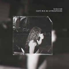 Café Mix #2 - Atmosphere