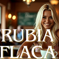 Rubia Flaca