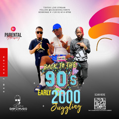 BACK TO THE 90's EARLY  2K
