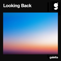 Looking Back (Original Mix)