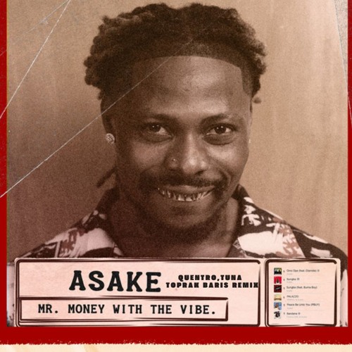 Asake - Organise (Quentro & Tuna X Toprak Baris Remix)