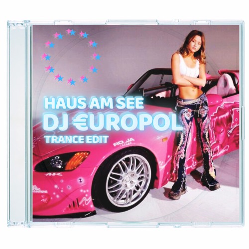 HAUS AM SEE (DJ EUROPOL TRANCE EDIT)