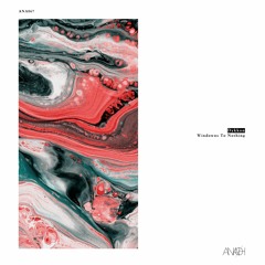 [ANA067] Dykkon - Windowns To Nothing *Previews*