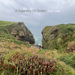 A Tapestry Of Green