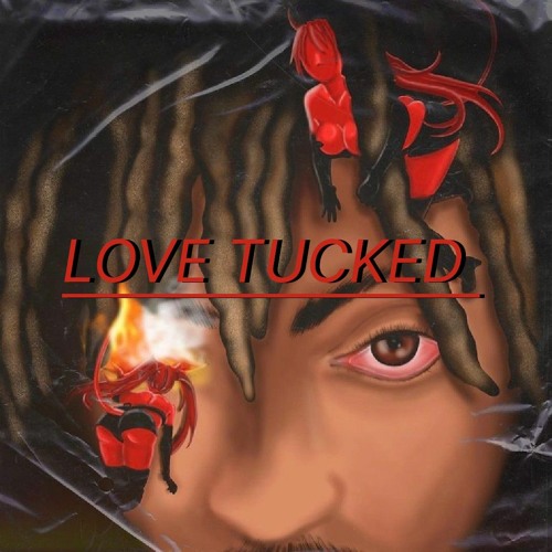 Stream Juice Wrld Love Tucked (Unreleased)[prod. Figzyyy] by Figzyyy