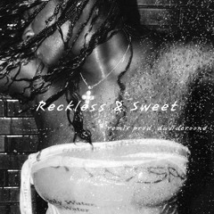 Amaarae - RECKLESS & SWEET (DAVIDCROONE Remix)