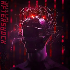 TWO LIT & MAZI - AFTERSHOCK
