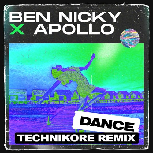 Ben Nicky X Apollo - Dance (Technikore Remix)