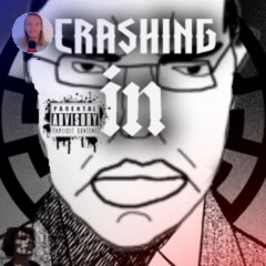 crashing in