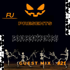 Guest Mix #21. CONCENTRATES