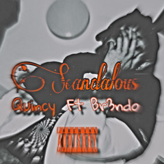 Scandolous (ft. Br3ndo)