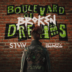 Boulevard Of Broken Dreams (feat. Story Untold)