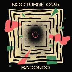 Nocturne Series 025: Radondo