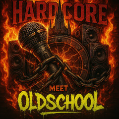 HARDCORE MEET OLDSCHOOL #2