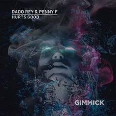 Hurts Good (Original Mix)