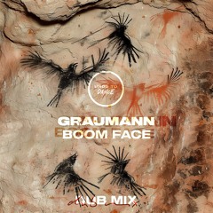 FREE DL: Graumann - Boom Face (Dub Mix)