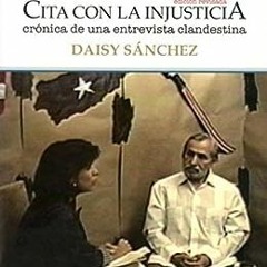 Read online Cita con la injusticia: Crónica de una entrevista clandestina (Spanish Edition) by Dais