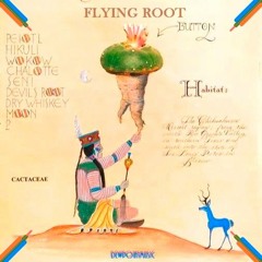 FLYING ROOT - “I use the roots as wings, I will be a flying tree”(Meta)