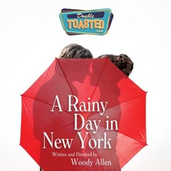 A RAINY DAY IN NEW YORK - Double Toasted Audio Review