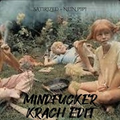 Satirized ~ NEIN PIPI [MINDFUCKER KrachEdit] *FREE DL*