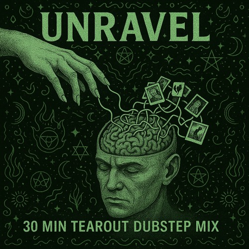 Unravel | A 30 Min Tearout Dubstep Mix