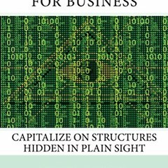 [READ] EBOOK 💞 Systems Thinking for Business: Capitalize on Structures Hidden in Pla