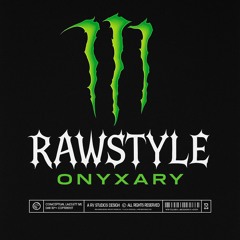 Onyxary - Rawstyle[FREE DOWNLOAD]
