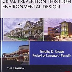 $PDF$/READ⚡ Crime Prevention Through Environmental Design