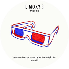 Boston George (UK) - Redlight Bluelight (Original Mix)