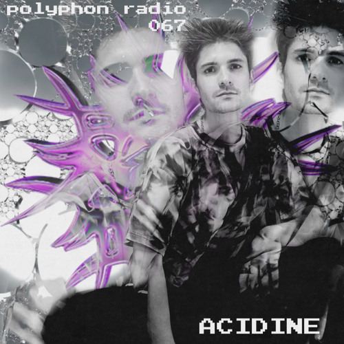 polyphon radio 067 | ACIDINE