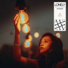Hondës - Lonely [FREE DOWNLOAD] Supported by Djs From Mars!