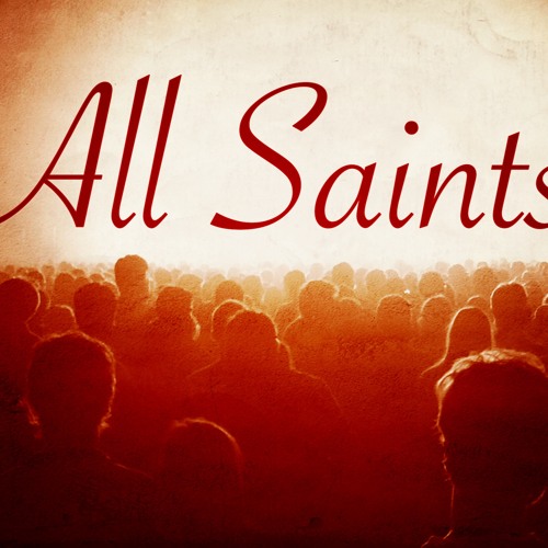 Lectionary C, All Saints