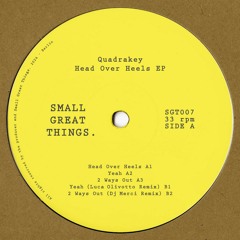 Quadrakey - Head Over Heels EP [SGT007]