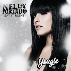 Nelly Furtado - Say It Right (Yougle. Edit) [FREE DOWNLOAD]