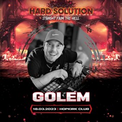 GOLEM ❈ Warm up mix ⁎ Straight from the Hell ⁎